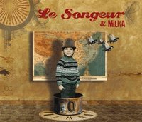 Album éponyme de Milka & Le Songeur