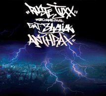 Ruste Juxx feat 34Clik 'Anthrax'