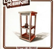 'Rapport de force': le premier album de La K-Bine à download