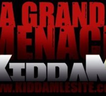 Kiddam 'La grande menace'