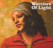 Réédition de l'album de Mo'Kalamity 'Warriors of light'