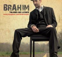 Nouvel album de Brahim 'Toujours sur la route' disponible dans les bacs