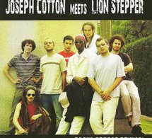 'Joseph Cotton meets Lion Stepper'