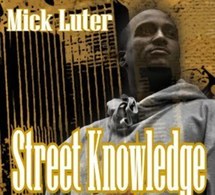 Saikness feat Mick Luter 'Street knowledge'