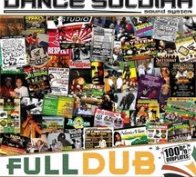 'Full Dub', mixtape du Dance Soldiah Sound 100% dubplates