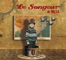 Album éponyme de Milka &amp; Le Songeur