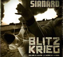 'Blitzkrieg', le pré-album de Sianard disponible le 08 mai 2010