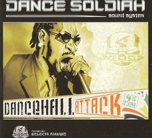 Mixtape 'Dancehall Attack - 4th strike' du Dance Soldiah Sound