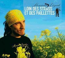 'Loin des strass et des paillettes': nouvel album de Monsieur Lézard