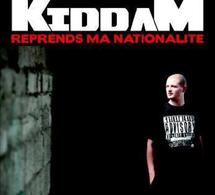 Kiddam 'Reprends ma nationalité'