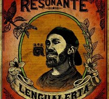 Lengualerta, artiste du Chiapas, propose son album 'Resonante'