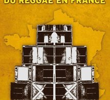 Sortie du livre 'Les pionniers du Reggae en France'