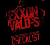 Exxon Vald-s 'Checklist: Malfrats pour sale besogne' - Teaser