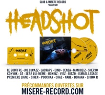 Précommandes du projet "Headshot" de Slob &amp; Misère Record