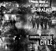 Sortie du nouvel album de Skalpel 'Chroniques de guerre civile'