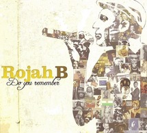 Street album CD 'Do you remember' de Rojah B