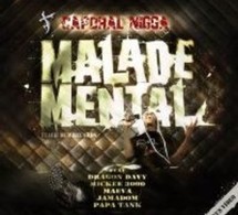 Caporal Nigga 'Malade mental'