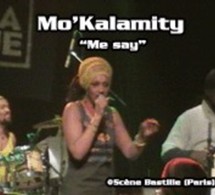 Mo'Kalamity 'Me say'