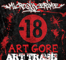 Maxi de Microglycérime 'Art gore Art trash'