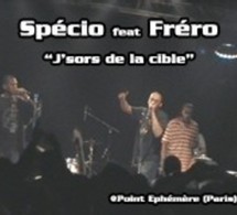 Spécio feat Fréro 'J'sors de la cible'