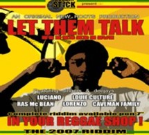 Riddim 'Let them talk' par Broken Stick records