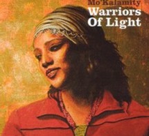 L'album 'Warriors of light' de Mo'Kalamity en sortie nationale