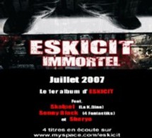 'Immortel', l'album d'Eskicit pour juillet 2007