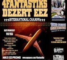 4Fantastiks feat Dezert Eez 'International champs'